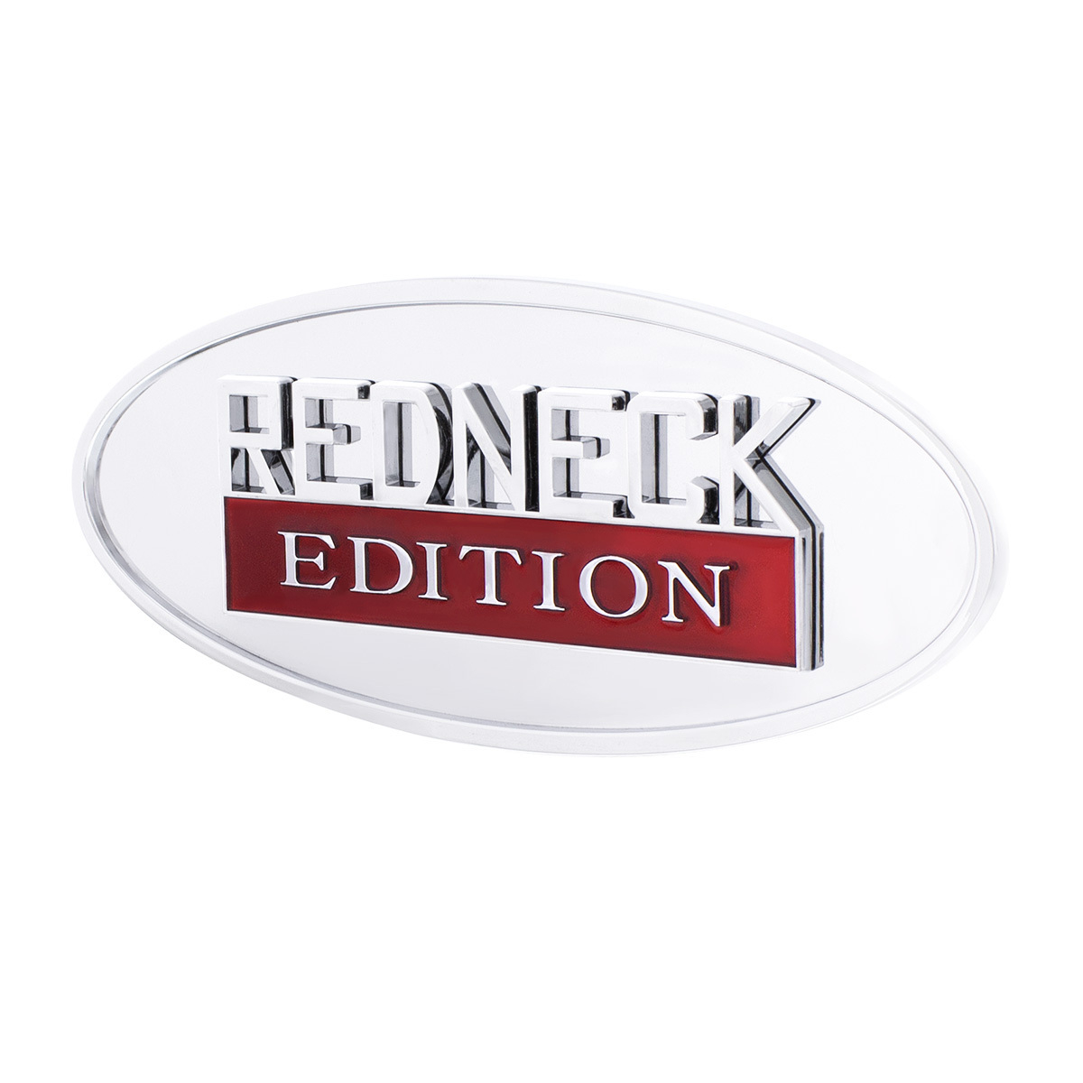 Chrome Die Cast Oval Emblem - "Redneck Edition"