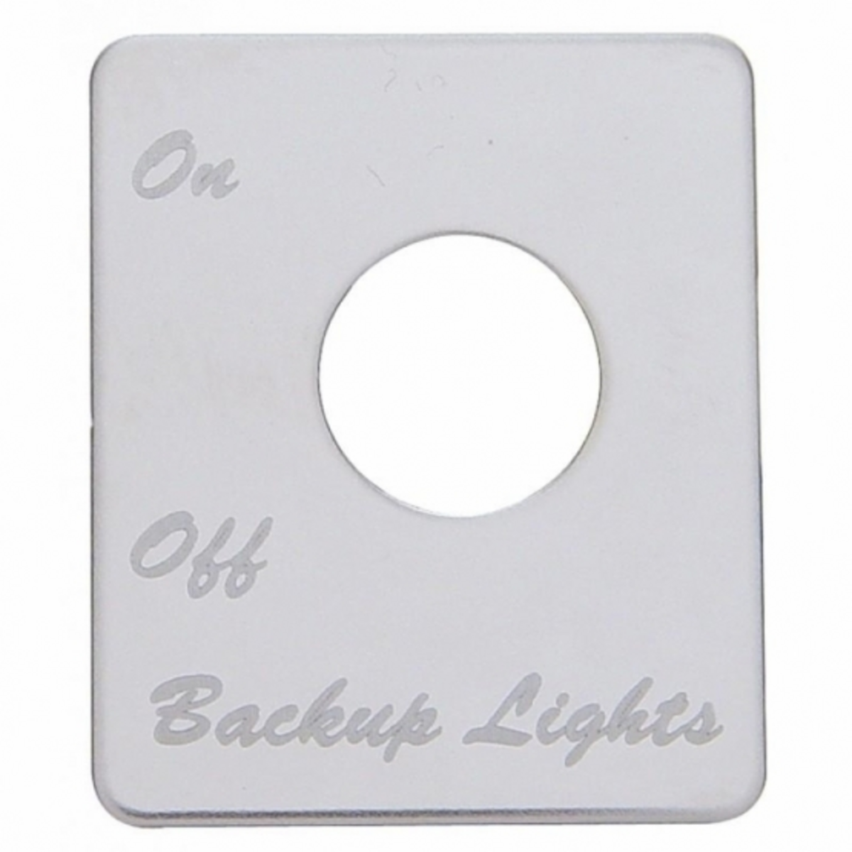 Stainless Steel Switch Name Plate For Peterbilt - Backup Light